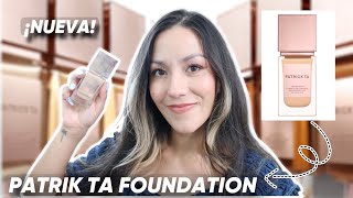 Reseña MEGA completa a la nueva PATRICK TA Foundation✨5 DIAS DE USO(la mejor base para acné?)🧐