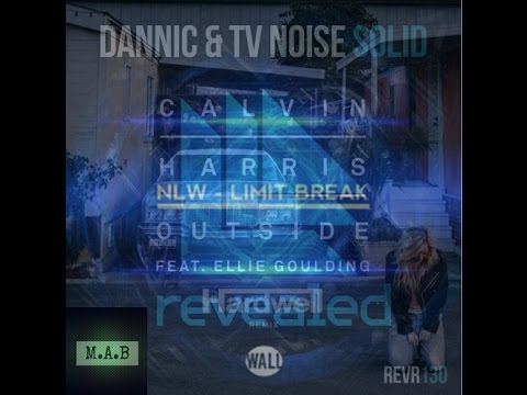 NLW X Hardwell X Dannic & TV Noise X Nightro - Outside Limit Break Solid (M.A.B Mashup)