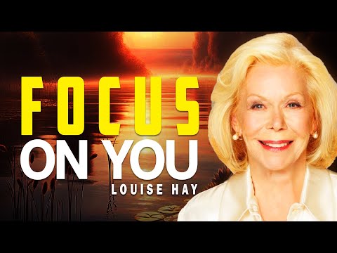 Louise Hay: How To LOVE Yourself | No One Can Insult You | FOCUS ON YOURSELF NOT OTHERS