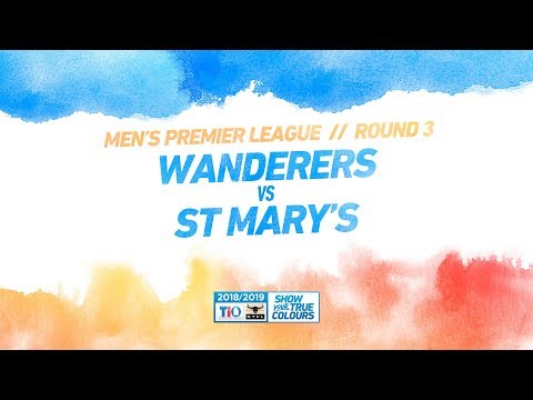 Wanderers vs St Mary's: Round 3 - Men's Premier League: 2018/19 TIO NTFL