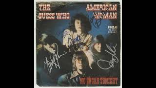 The Guess Who- Humptys Blues *American Woman
