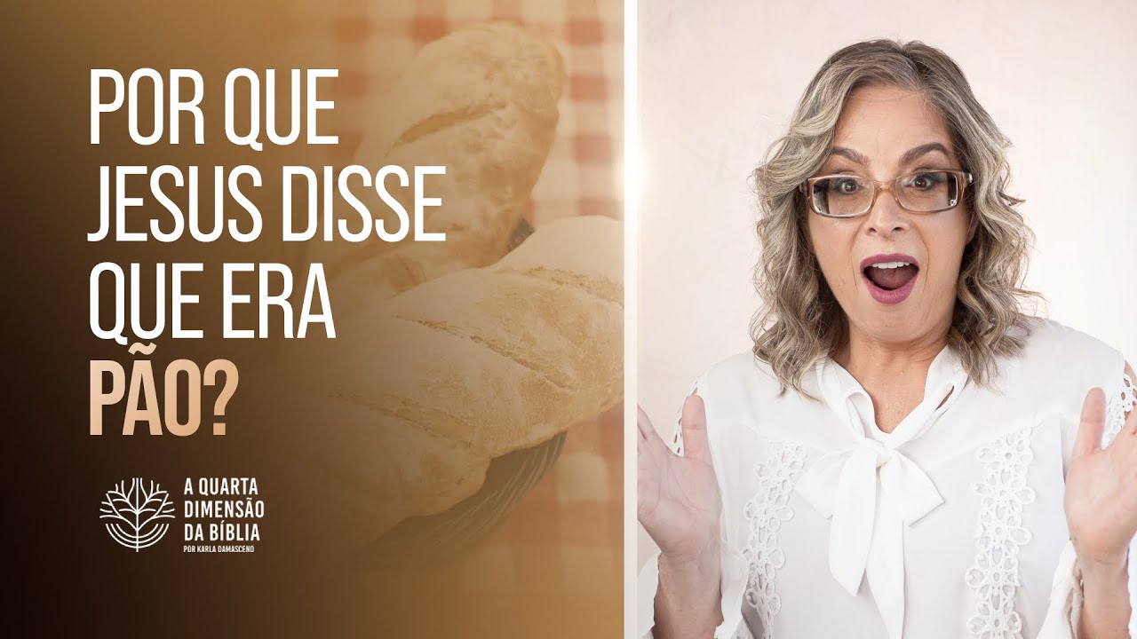 DESCUBRA AGORA PORQUE JESUS DISSE QUE ERA O PÃO.