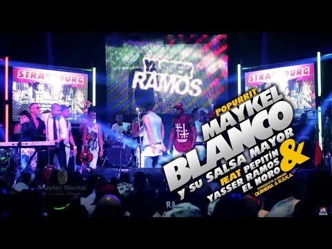 MAYKEL BLANCO y su SALSA MAYOR Feat. PEPITIN, YASSER RAMOS y EL NORO - POTPOURRI (LIVE VIDEO 2016)