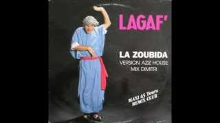 LAGAF'  la zoubida remix dimitri