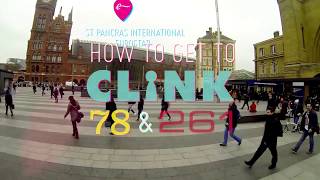 Getting to Clink78 and Clink261 from St Pancras and King&#39;s Cross Stations