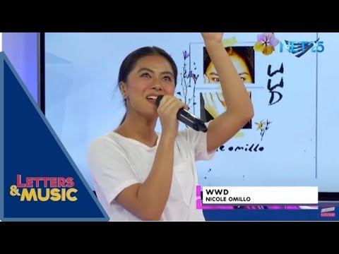 Nicole Omillo - WWD (NET25 Letters and Music)