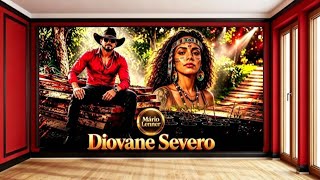 DIOVANE SÉVERO -AS MOCINHAS- #mariolenner (-CasaiShow-)