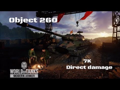 Object 260 in Kaunas:7K direct damage :Wot console - World of Tanks console