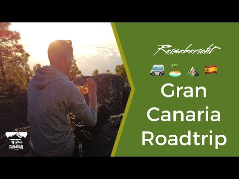 Wohnmobil Reisebericht Spanien - 3 Tage Roadtrip über Gran Canaria