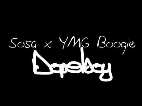 Sosa X YMG Boogie - Dopeboy