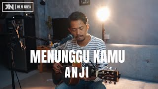 Download lagu MENUNGGU KAMU - ANJI (LIVE COVER ROLIN NABABAN) mp3 Download lagu MENUNGGU KAMU - ANJI (LIVE COVER ROLIN NABABAN) mp3