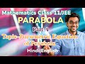 Centre Of Conic Parametric Equation Of Parabola Maths 11 JEE Future Parabola