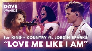 Jordin Sparks &amp; For King and Country  - &quot;Love Me Like I Am&quot; | 54th Annual GMA Dove Awards