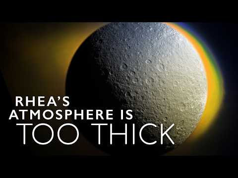 Saturn's Moon Rhea Has an Atmosphere that Shouldn't Exist