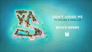 Ty Dolla $ign   Don't Judge Me ft  Future &amp; Swae Lee Official Audio