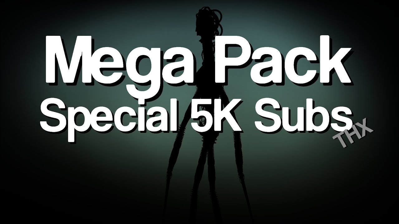 Special 5K Subscriber Mega Pack sticknodes