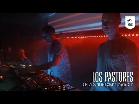Los Pastores @ Oblack Night at Jerusalem Club (VLC)