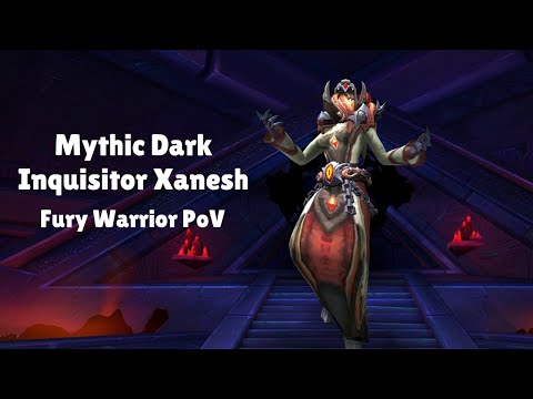 Mythic Xanesh- Fury Warrior PoV - Guild Re-Kill!