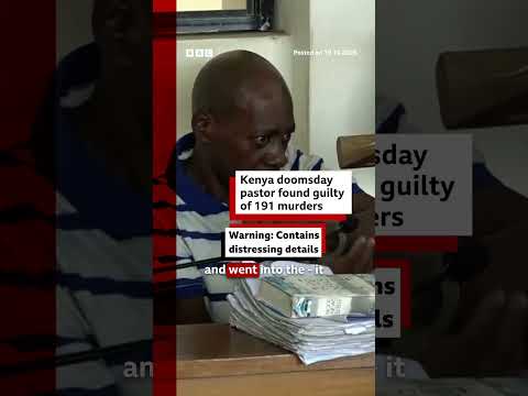 Kenya doomsday pastor found guilty of 191 murders. #Kenya #Africa #BBCNews