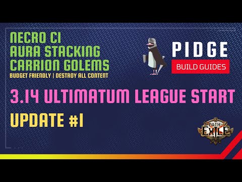 3.14 League Start Build Guide | Update 1 | Carrion Golems CI Aura Stacking Necro | Ultimatum