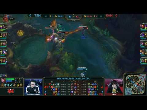 TSM vs GAM Game 1 Highlights  - MSI 2017 - Team Solo Mid vs Gigabyte Marines