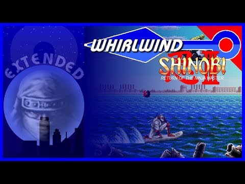 Shinobi 3 [OST] - Whirlwind (Reconstructed) [8-BeatsVGM]