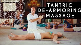Tantric De-armoring Massage [Emotional Release Technique]