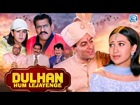 Salman Khan "DULHAN HUM LE JAYENGE" - Full Hindi Movie | Karishma Kapoor | Bollywood Romantic Movies