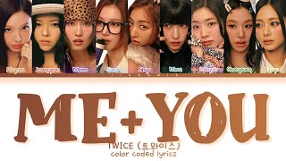 Download lagu TWICE ME YOU Lyrics (Color Coded Lyrics) mp3