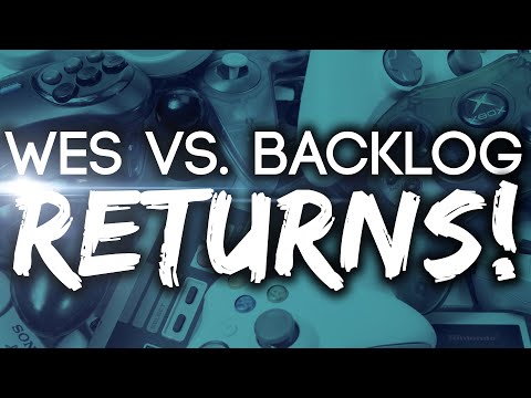 After Nearly 5 Years....Wes Vs Backlog IS BACK!