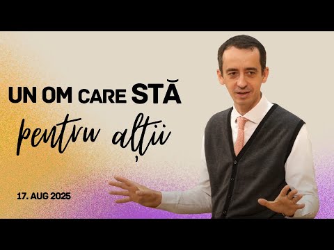 Avraam - un om care stă pentru alții - Radu Câmpean | Betania Sibiu | 17 August 2025