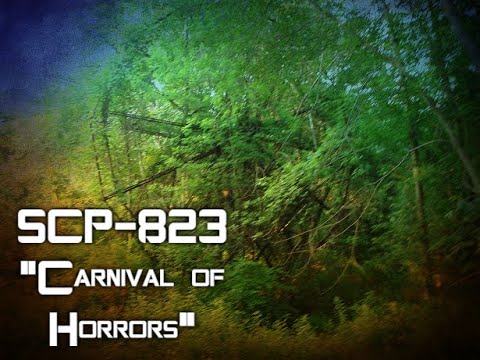 SCP-823 "Carnival of Horrors"