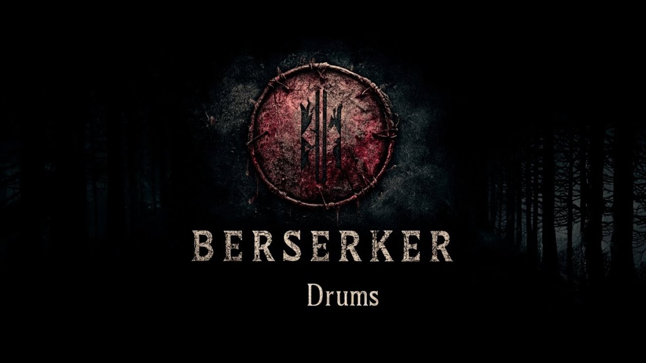 Berserker drums / Tribal Epic War Drums