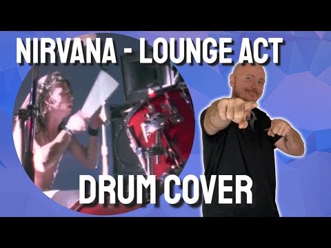 Thumbnail for Nirvana - Lounge Act Drum Cover by R.E.M., Metallica, Pearl Jam, Foo Fighters, Linkin Park, Willie Nelson, System of a Down, Y&T, Nirvana