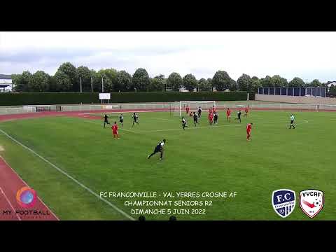 DIMANCHE 5 JUIN SENIORS R2 FC FRANCONVILLE - VAL YERRES CROSNE FC LES BUTS