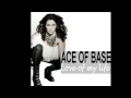 Ace of Base - Love of my life 