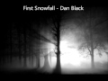 First Snowfall - Dan Black   (Winter)