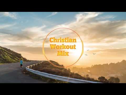 Christian Workout Mix 2016