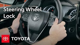 Toyota How-To: Steering Wheel  Lock | Toyota
