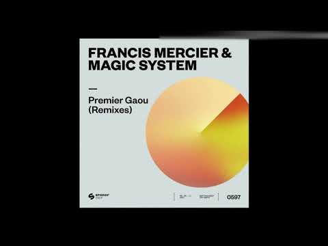 Francis Mercier & Magic System - Premier Gaou (Nitefreak Extended Remix)