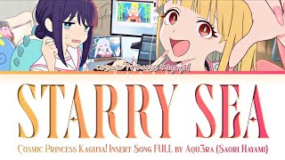 Download lagu Cosmic Princess Kaguya! - Insert Song OST FULL『Starry Sea』by Aqu3ra | Kan/Rom/Eng Lyrics mp3
