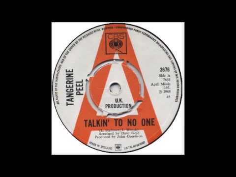 Tangerine Peel - Talkin' To No One (UK 1968)