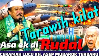 Download lagu KH. ASEP MUBAROK TERBARU | RAMADHAN  mp3