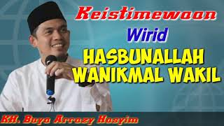 Download lagu KH.Buya Arrazy Hasyim || Keistimewaan Wirid Hasbunallah Wanikmal Wakil mp3
