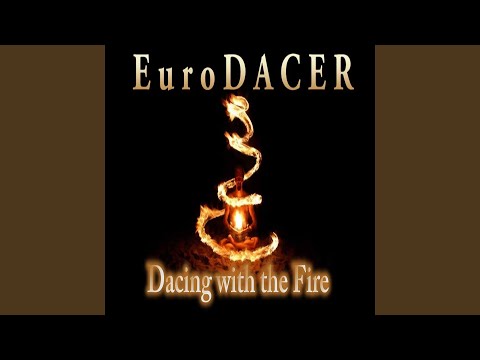 Dancing With The Fire
