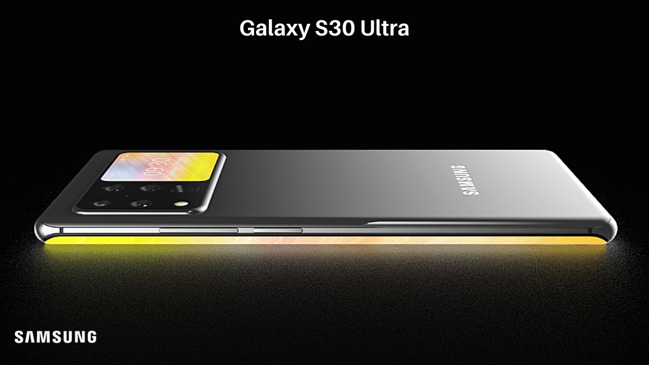 Samsung Galaxy S30 Ultra Trailer Concept Design Introduction - YouTube