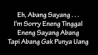 Download lagu 2BM Serangnesia - Eh Abang Sayang (Lyric) mp3