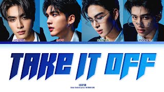 Download lagu [THAI/ROM/ENG] JASP.ER - ถอด (TAKE IT OFF) [LYRICS] mp3