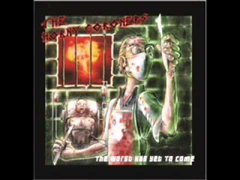 The Horny Coroners - Not Dead Yet