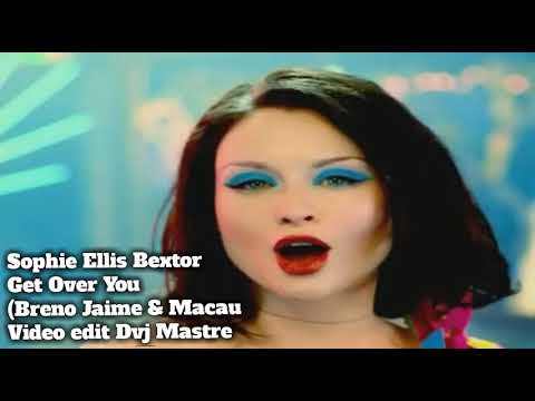 Sophie Ellis Bextor - Get Over  You  - [Breno Jaime & Macau Remix]